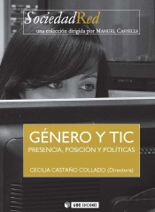 Género Y Tic. Presencia, Posición Y Políticas
