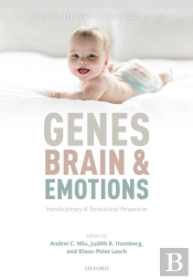 Genes, Brain, And Emotions
