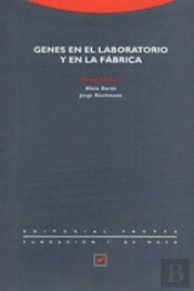 Genes En El Laboratorio Y En La Fabrica