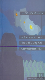 Génese da Revolução Astronómica