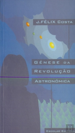 Bertrand.pt - Génese da Revolução Astronómica