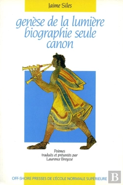 Bertrand.pt - Genèse De La Lumière, Biographie Seule, Canon - Poèmes De Jaime Siles