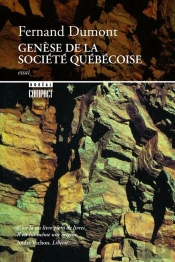 Genèse De La Société Québécoise