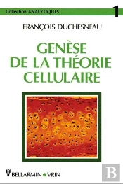 Genèse De La Théorie Cellulaire