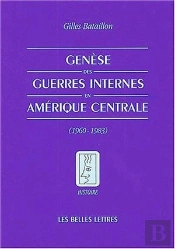 Genèse Des Guerres Internes En Amérique Centrale : (1960-1983)