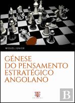 Génese do Pensamento Estratégico Angolano