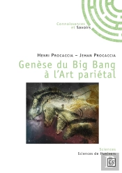 Genèse Du Big Bang À L'Art Pariétal
