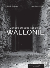 Genèse Du Sous-Sol De La Wallonie