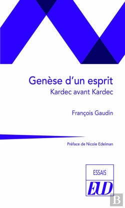 Bertrand.pt - Genèse D'Un Esprit : Kardec Avant Kardec