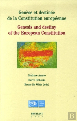 Bertrand.pt - Genèse Et Destinée De La Constitution Européenne