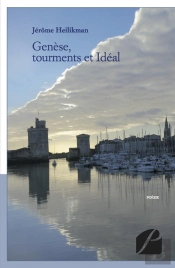 Genese, Tourments Et Ideal