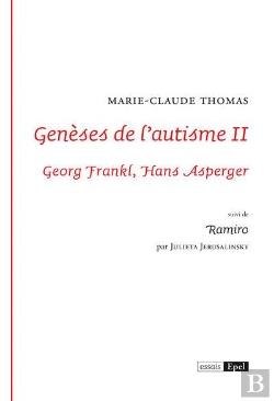 Bertrand.pt - Genèses De L'Autisme Tome 2 : Georg Frankl, Hans Asperger