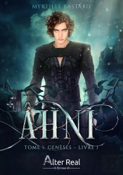 Genèses Livre I : Ahni - T01