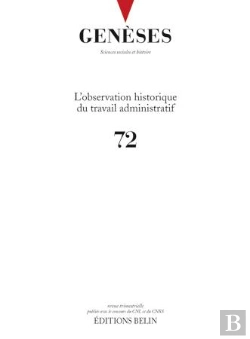 Bertrand.pt - Genèses N°72 : L'Observatoire Historique Du Travail Administratif