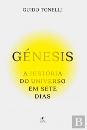 Génesis - A História do Universo em Sete Dias