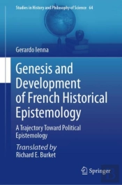 Genesis And Development Of French Historical Epistemology