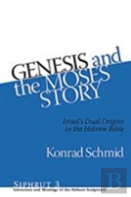 Genesis And The Moses Story