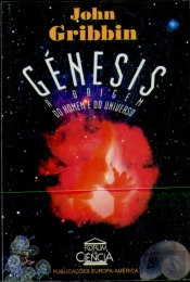 Génesis - As Origens do Homem e do Universo