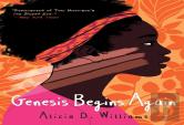 Genesis Begins Again