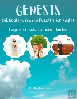 Bertrand.pt - Genesis. Biblical Crossword Puzzles For Adults. Large Print - Religious - Bible - Christian