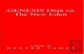 Genesis Deja Vu - The New Eden