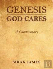 Genesis God Cares, A Commentary