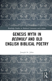 Genesis Myth In Beowulf And Old English Biblical Poetry