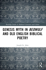Genesis Myth In Beowulf And Old English Biblical Poetry