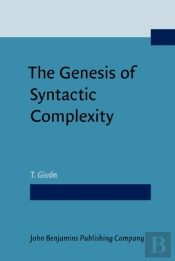 Genesis Of Syntactic Complexity