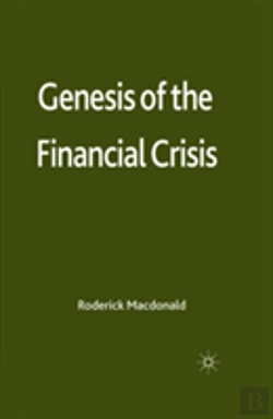 Bertrand.pt - Genesis Of The Financial Crisis