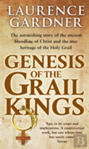 Genesis Of The Grail Kings