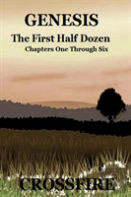 Genesis The First Half Dozen