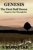 Genesis The First Half Dozen