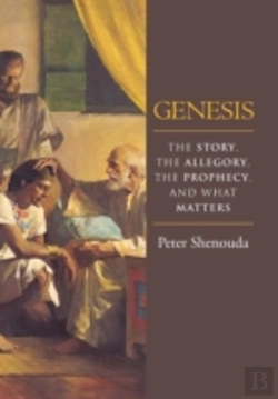 Bertrand.pt - Genesis: The Story, The Allegory, The Prophecy, And What Matters