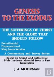Genesis To The Exodus