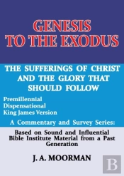Genesis To The Exodus