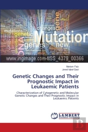 Genetic Changes And Their Prognostic Impact In Leukaemic Patients