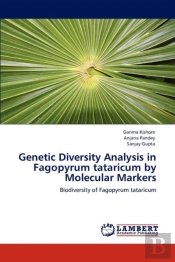 Genetic Diversity Analysis In Fagopyrum Tataricum By Molecular Markers