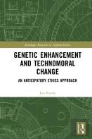 Genetic Enhancement And Technomoral Change