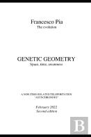 Genetic Geometry Space, Time, Awareness