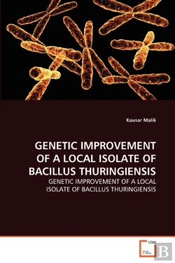 Bertrand.pt - Genetic Improvement Of A Local Isolate Of Bacillus Thuringiensis