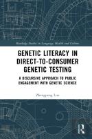 Genetic Literacy In Direct-To-Consumer Genetic Testing