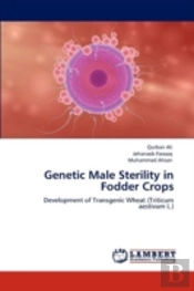 Genetic Male Sterility In Fodder Crops