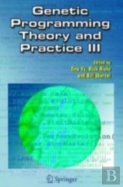 Genetic Programming Theory And Practice Iii