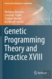Genetic Programming Theory And Practice Xviii