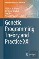 Genetic Programming Theory And Practice Xxi