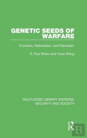Genetic Seeds Of Warfare