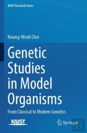 Genetic Studies In Model Organisms