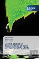 Genetic Studies On Biodegradation Of Some Environmental Pollutants