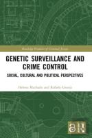 Genetic Surveillance And Crime Control